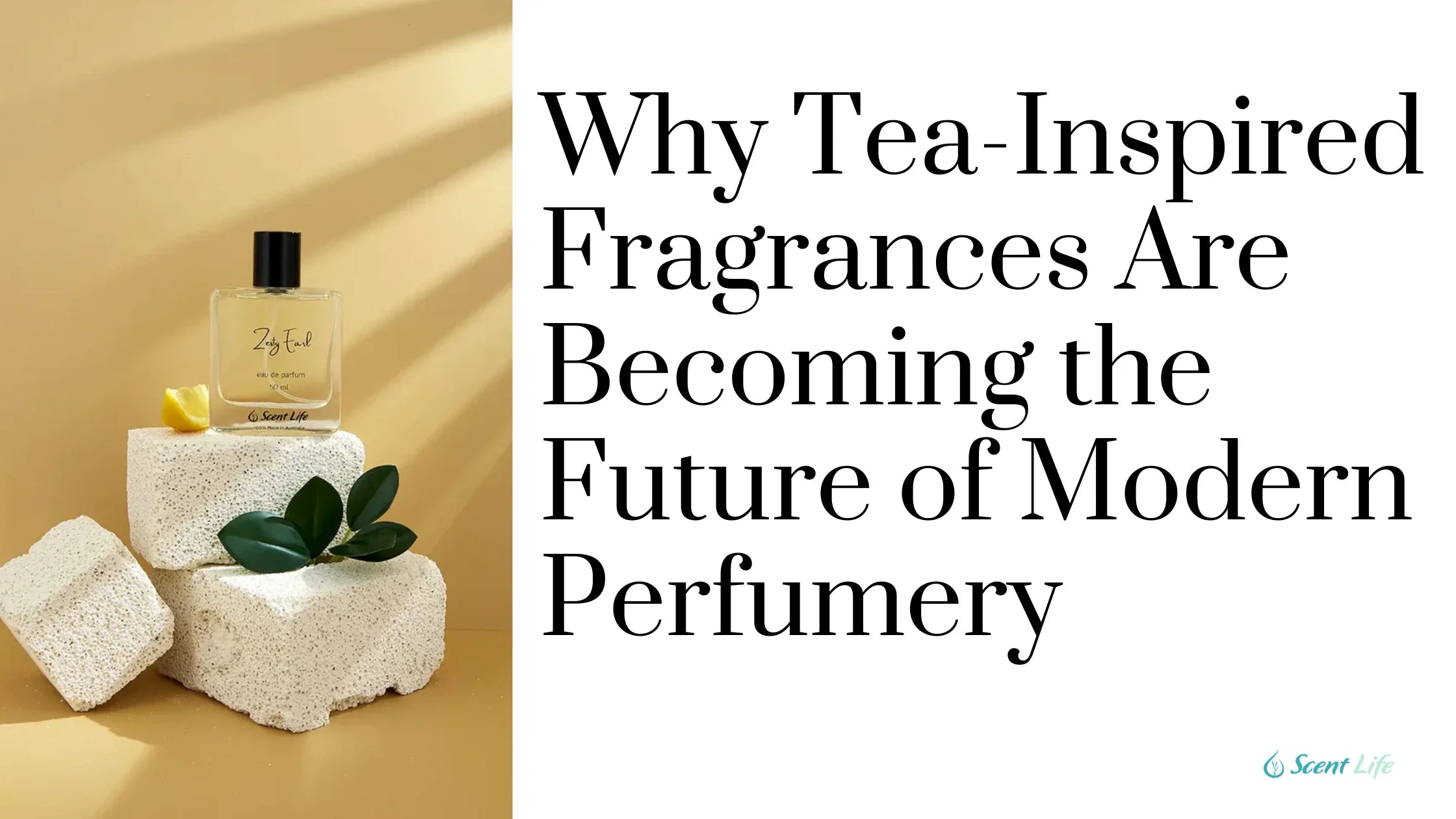 Why Tea-Inspired Fragrances Are Becoming the Future of Modern Perfumery